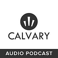 Calvary Baptist Church Sermon Audio