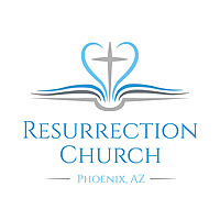 Resurrection Church Arizona