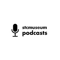 stcmuseum podcasts