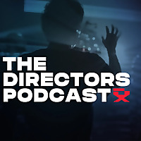 The Directors Podcast