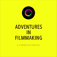 Adventures in Filmmaking