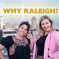 Why Raleigh?