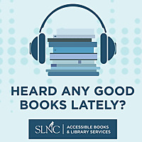 Heard Any Good Books Lately?