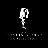 The Eastern Oregon Connection