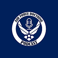 Air Force Doctrine Podcast