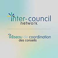 Inter-Council Network (ICN) | Le Réseau de coordination des conseils (RCC)