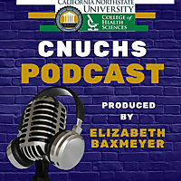 CNUCHS Podcast