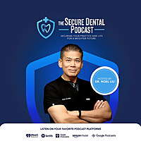 The Secure Dental Podcast