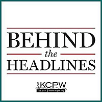 Behind The Headlines Archives - KCPW