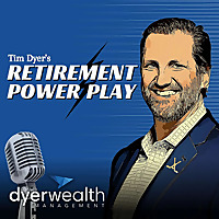 Retirement Power Play with Tim Dyer
