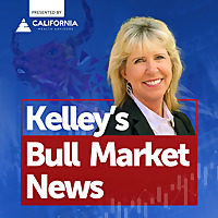 Kelley's Bull Market News with Kelley Slaught