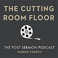 The Cutting Room Floor