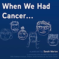 When We Had Cancer