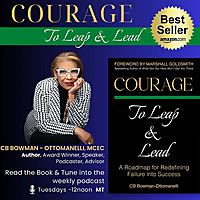 Courage To Leap & Lead