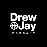 Drew and Jay Podcast