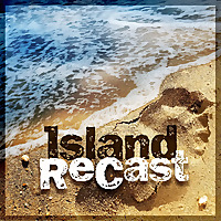 Island ReCast