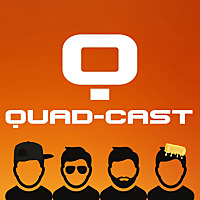 The Quadcast