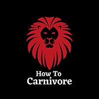 How To Carnivore