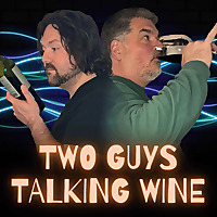 Two Guys Talking Wine