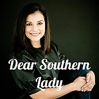 Dear Southern Lady
