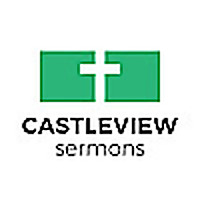 Castleview Baptist's Podcast