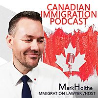 Canadian Immigration Podcast