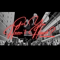 Girl, You Haven't Heard??