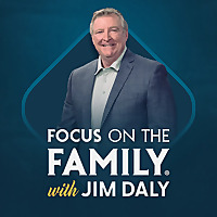 Focus on the Family with Jim Daly