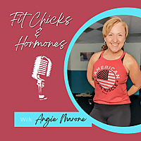Fit Chicks and Hormones