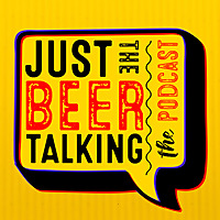 Just The Beer Talking