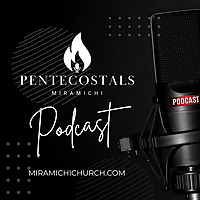 Pentecostals of Miramichi UPCI