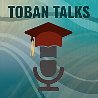 Toban Talks