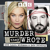 Murder They Wrote with Laura Whitmore and Iain Stirling