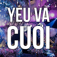 Yêu và cưới - Phi Điệp Wedding