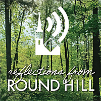 Reflections from Round Hill