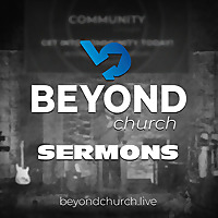 Messages - Beyond Church