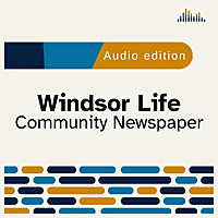 Windsor Life Community Newspaper