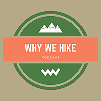 Why We Hike