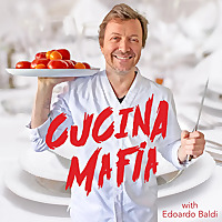 Cucina Mafia with Edoardo Baldi