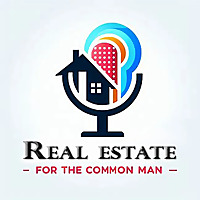 Real Estate for the Common Man