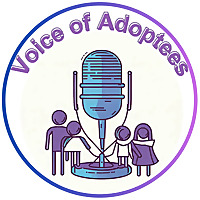 Voice of Adoptees