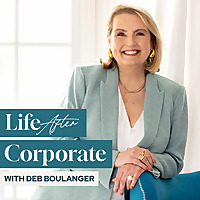 Life After Corporate