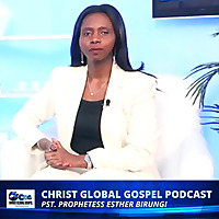 Christ Global Gospel Nation Podcast