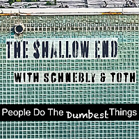 The Shallow End