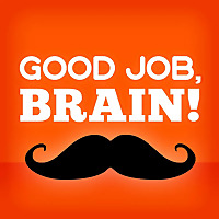 Good Job, Brain!