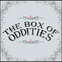 The Box of Oddities
