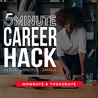 5 Minute Career Hack