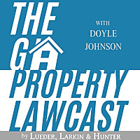 The Georgia Property Lawcast