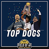 Top Dogs: A UConn Basketball Podcast