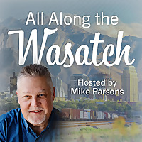 All Along the Wasatch